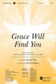 Grace Will Find You SATB choral sheet music cover